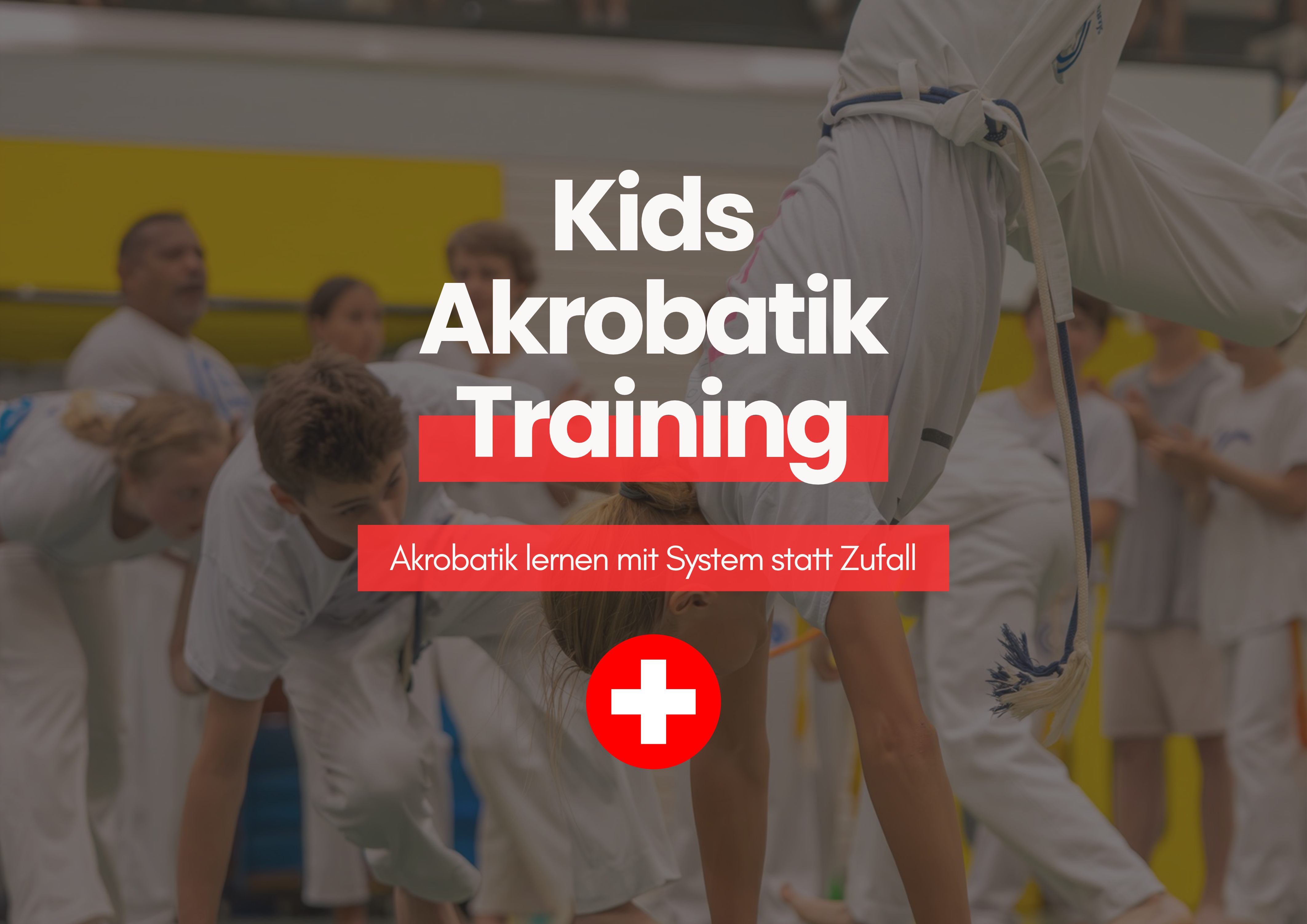 Akrobatik für Kinder&Jugendliche im Mels